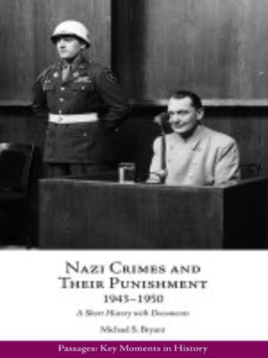 cover image of Nazi Crimes and Their Punishment, 1943-1950